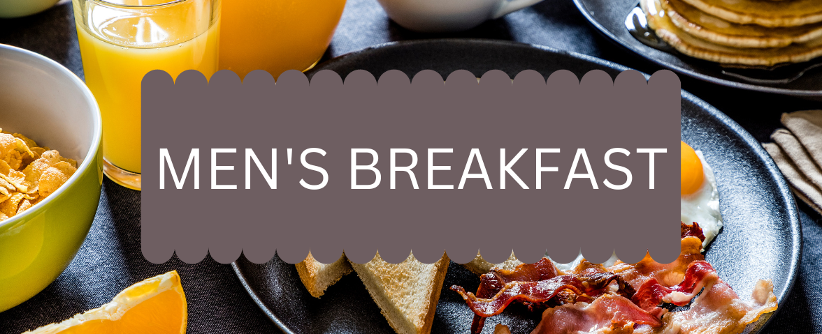 Men's Ministry Breakfast — Covenant Presbyterian Church