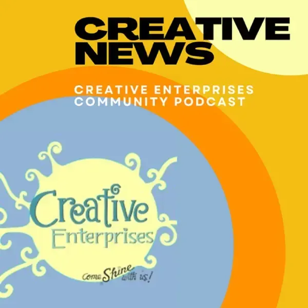 A poster for creative news creative enterprises community podcast