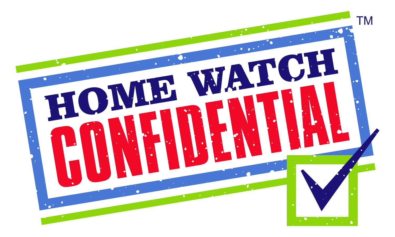 Home Watch Cnfidential