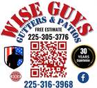 Gutters and Patio Service in Denham Springs, LA | Wise Guy’s Gutters & Patios