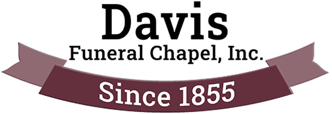 Davis Funeral Chapel, Inc. logo with maroon ribbon and &ldquo;Since 1855&rdquo; text