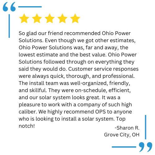 Customer testimonial about Ohio Power Solutions with 5-star rating. Includes quote by Sharon R. from Grove City, OH.