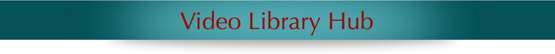 Video Library Hub banner: the heart of the Desktop Gym program