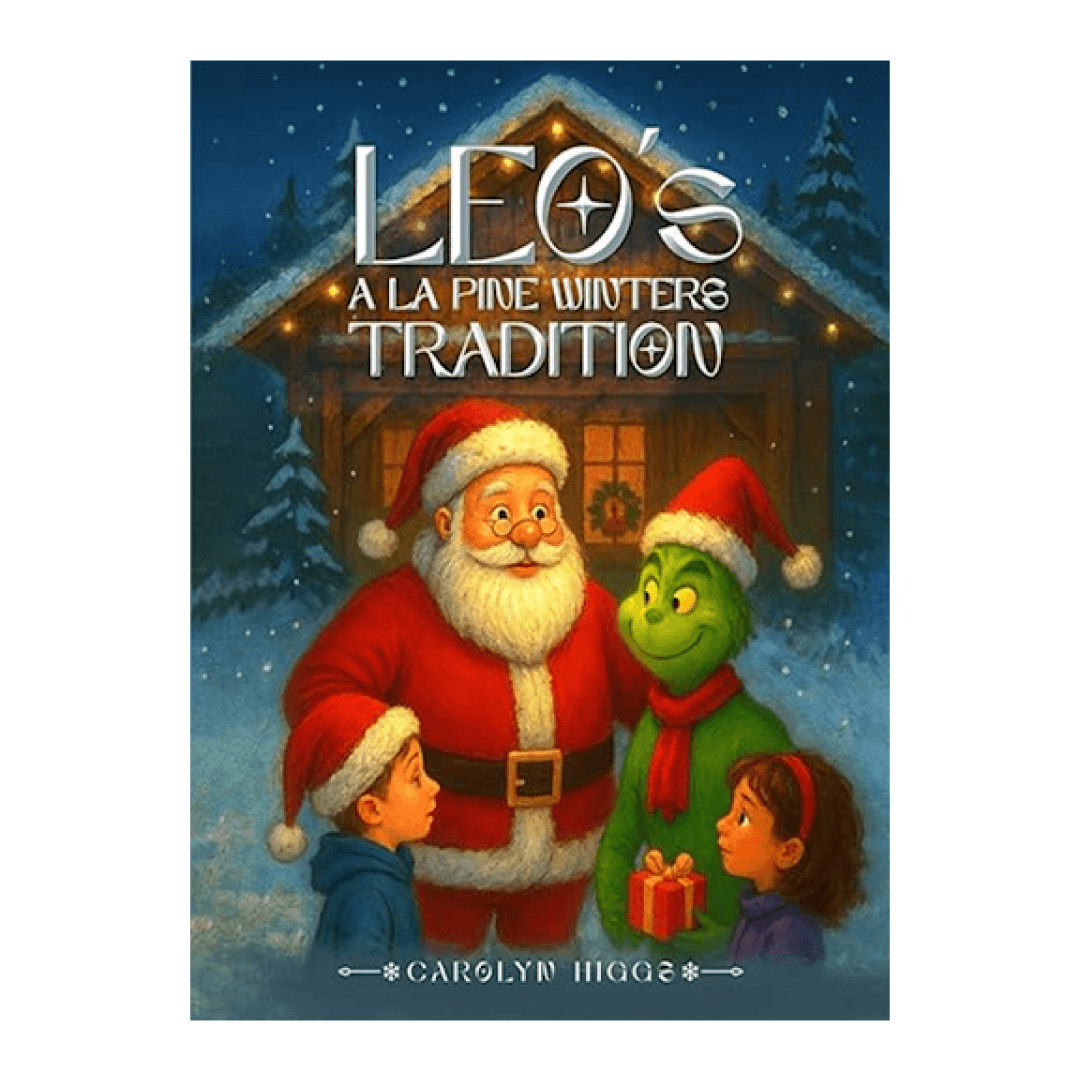 Santa, the Grinch, and two children standing outside a cabin in the snow. Text: Leo