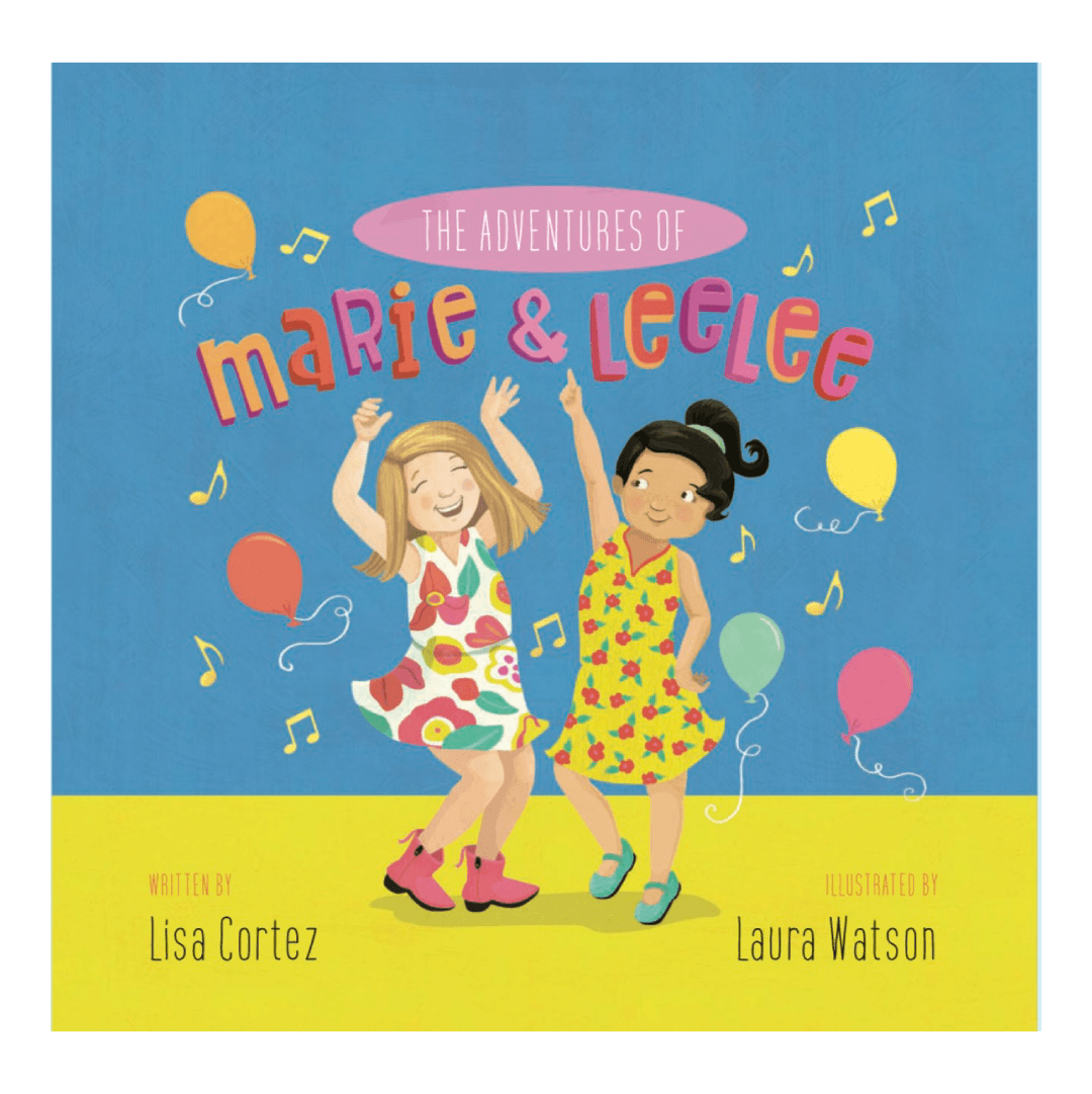 Two girls dancing. Text: The Adventures of Marie & LeeLee