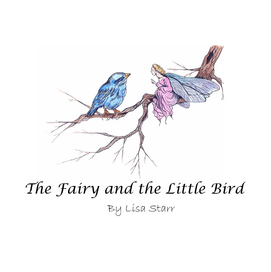 Fairy talking to a little bird. Text: The Fairy and the Little Bird