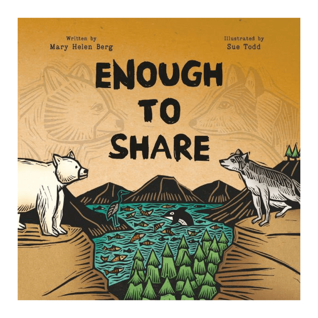 A bear and a wolf standing on separate cliffs with a forest and a body of water full of fish. Text: Enough to Share