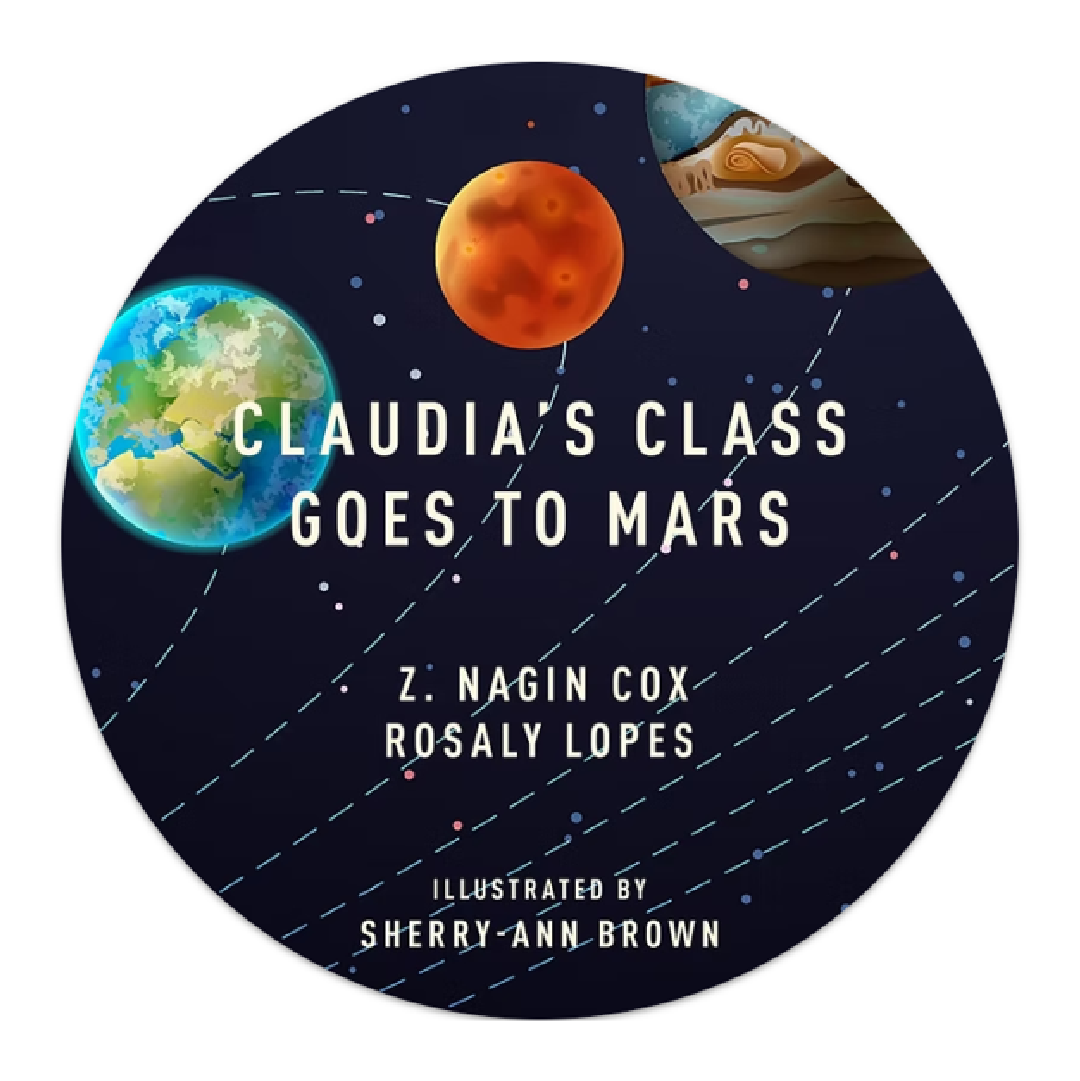 Earth and two planets in the solar system. Text: Claudia's Class Goes to Mars