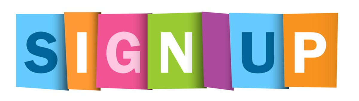 Colorful banner. Text: Sign Up.