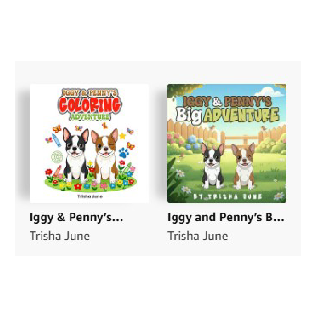 Two book covers with two dogs. First cover text: Iggy & Penny's Coloring Adventure. Second Cover text: Iggy & Penny's Big Adventure