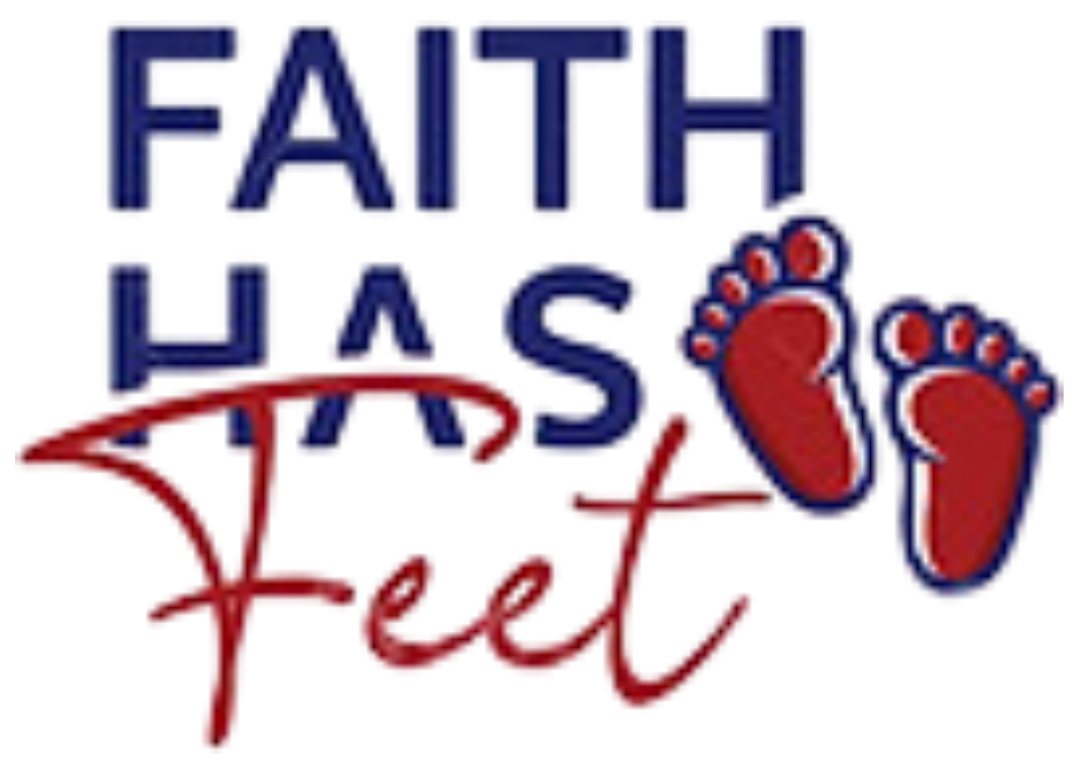 Faith Has Feet Faith Has Feet