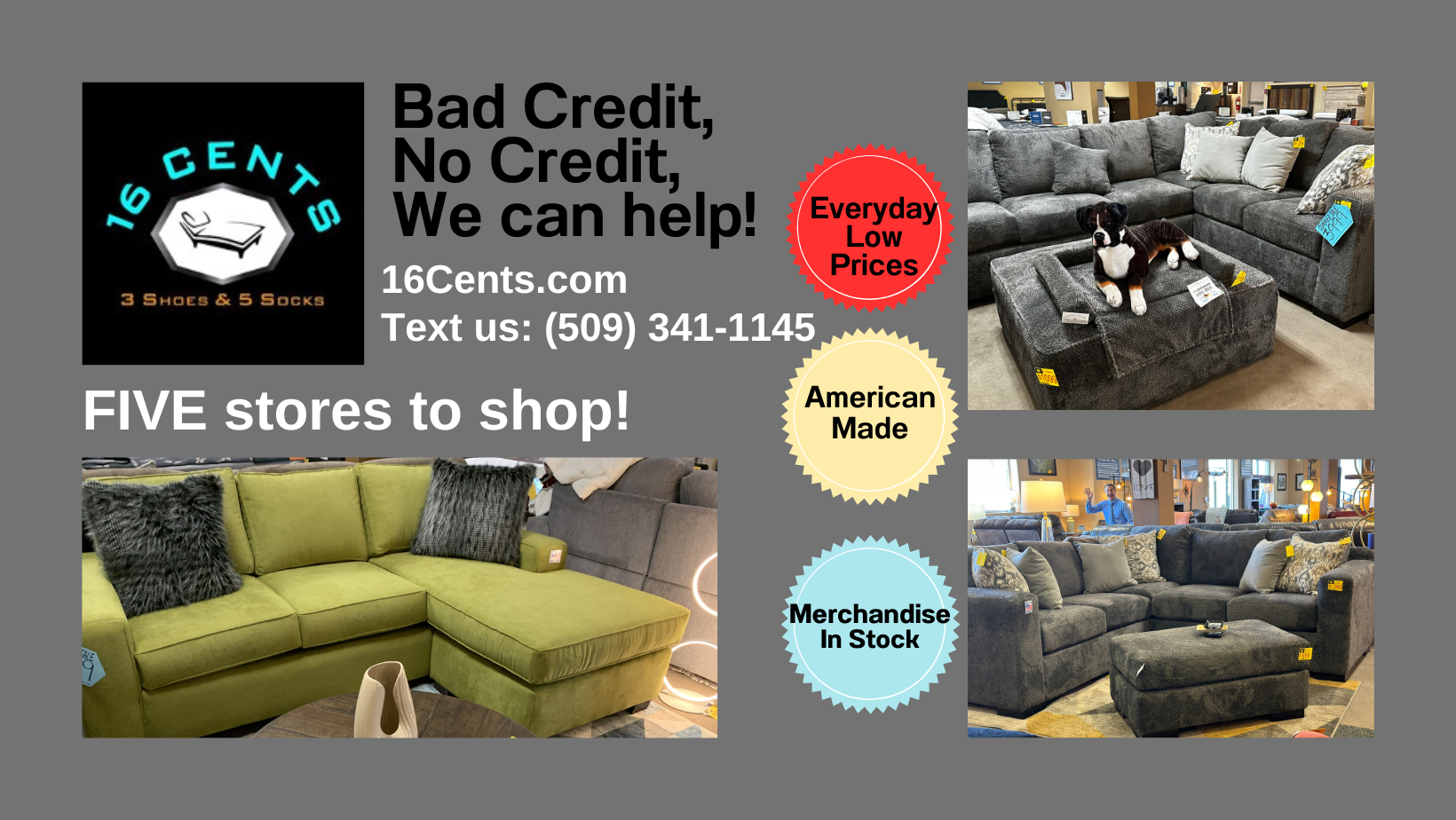 16 Cents, 3 Shoes & 5 Socks Spokane Discount Furniture Store