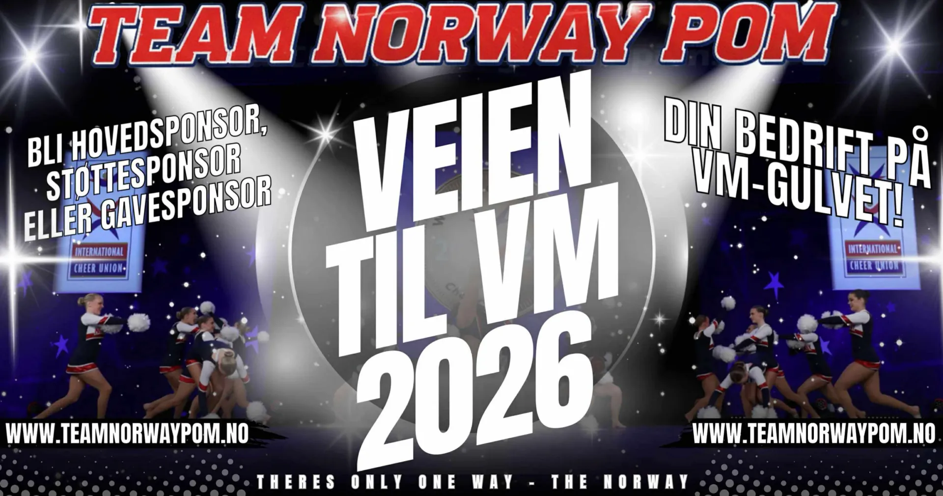 Team Norway Pom-banner: «Veien til VM 2026». Sponsorer trengs; cheerleaders opptrer på en scene.