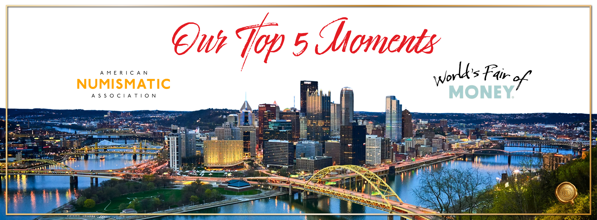 Highlights from the 2026 ANA World’s Fair of Money in Pittsburgh, including rare coins, historic exhibits, and U.S. Mint releases.