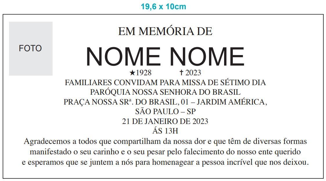 Modelo do Formato 19,6 x 10cm - Estadão Anúncios Fúnebres