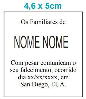 Modelo do Formato 4,6 x 5cm - Estadão Anúncios Fúnebres