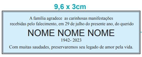 Modelo do Formato 9,6 x 3cm - Estadão Anúncios Fúnebres