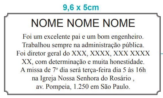 Modelo do Formato 9,6 x 5cm - Estadão Anúncios Fúnebres