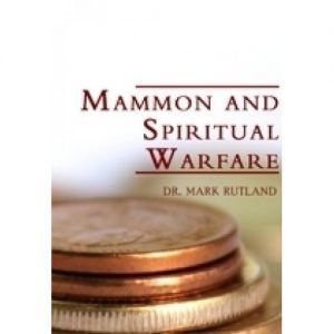 Book cover: "Mammon and Spiritual Warfare" title over coins, by Dr. Mark Rutland.