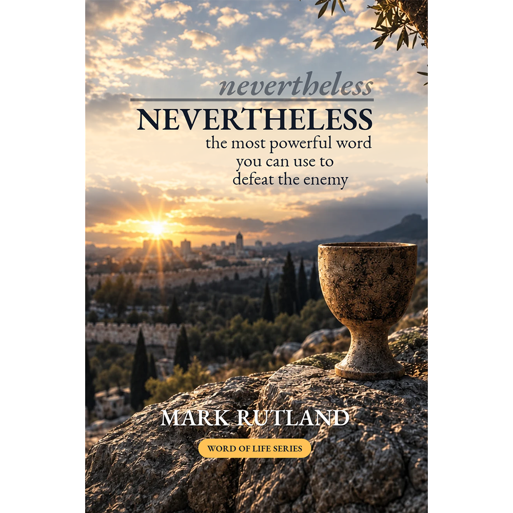 Nevertheless by Dr. Mark Rutland book cover display