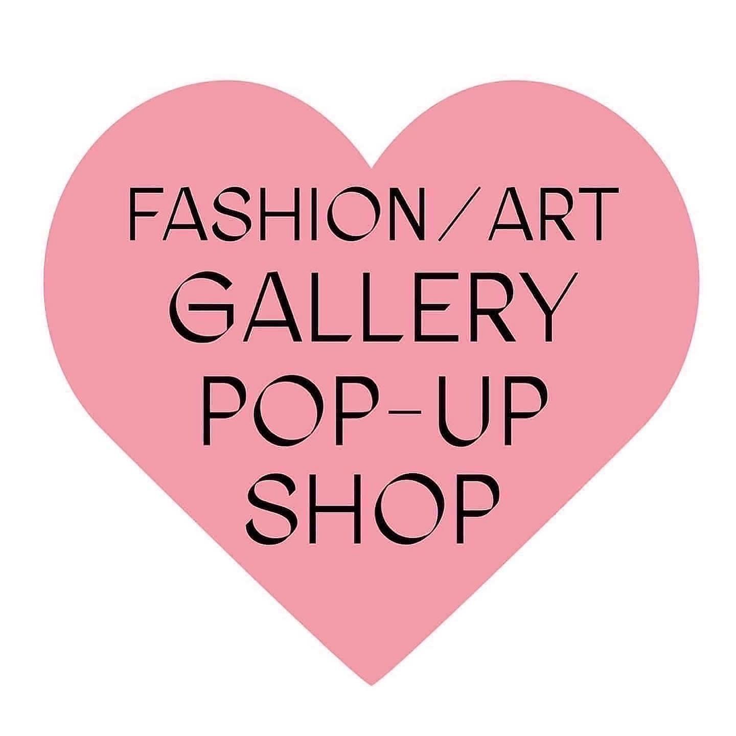Pink heart with black text: Fashion/Art Gallery Pop-Up Shop.