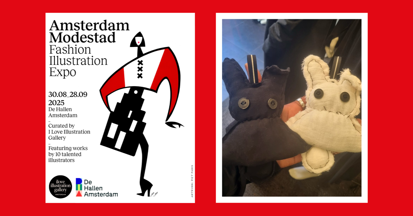Amsterdam Modestad Fashion Illustration Expo poster; plush bunny and cat toys.