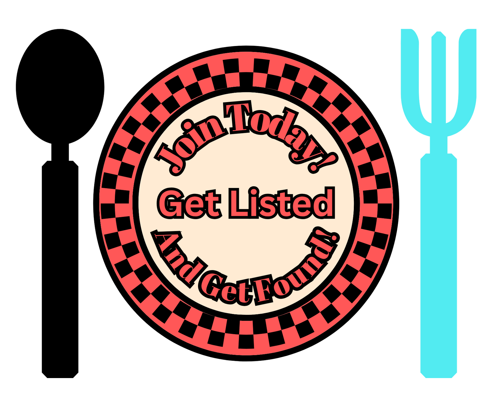 Logo with spoon and fork framing a red checkered circle reading “Join Today, Get Listed And Get Found”