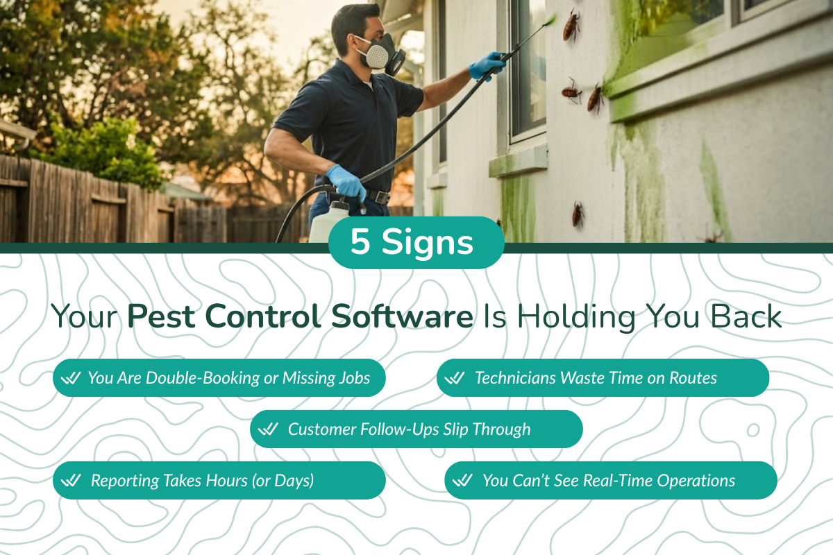 5 Signs Your Pest Control Software Is Holding You Back