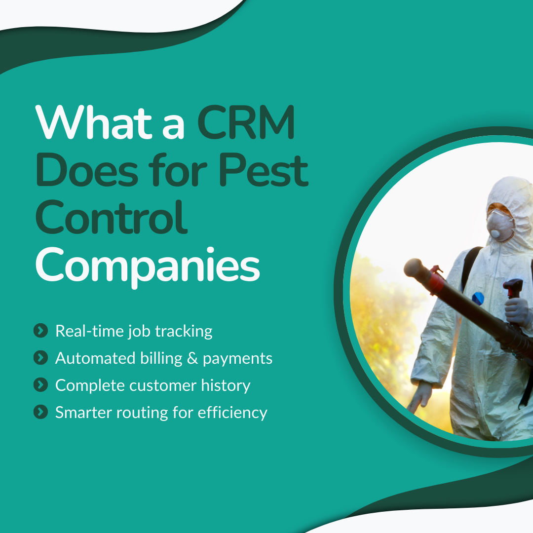 What a CRM Does for Pest Control Companies