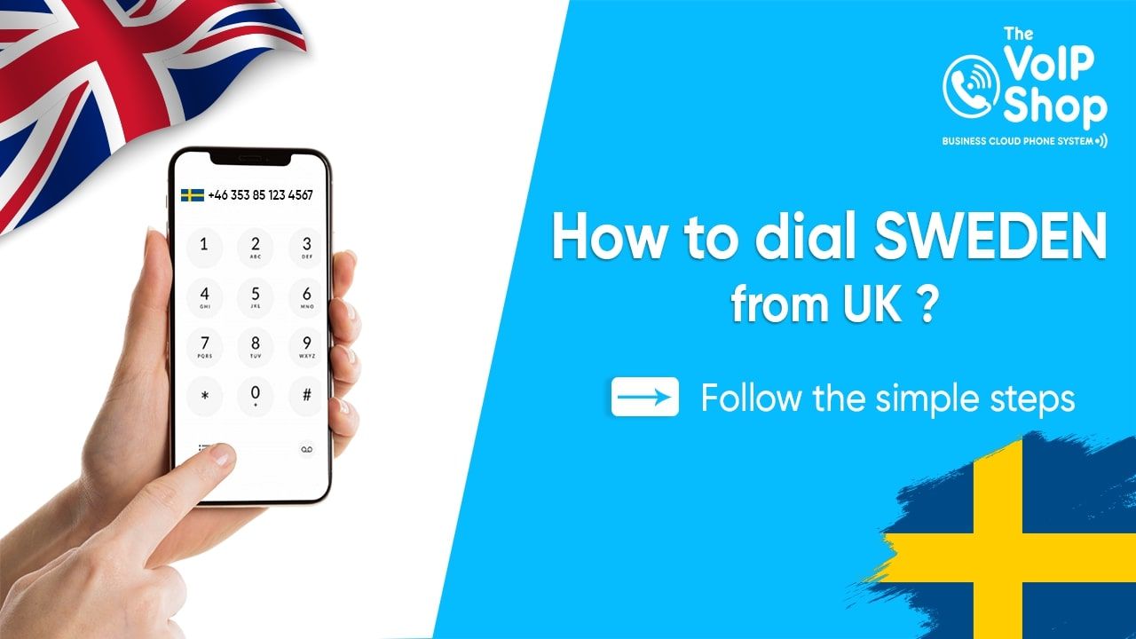 how to dial sweden from Europe uk