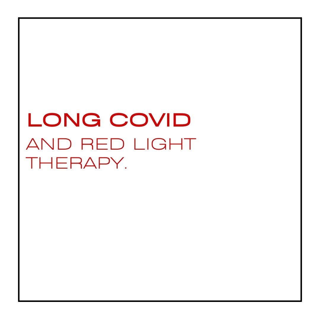 Long Covid and Red Light Therapy
