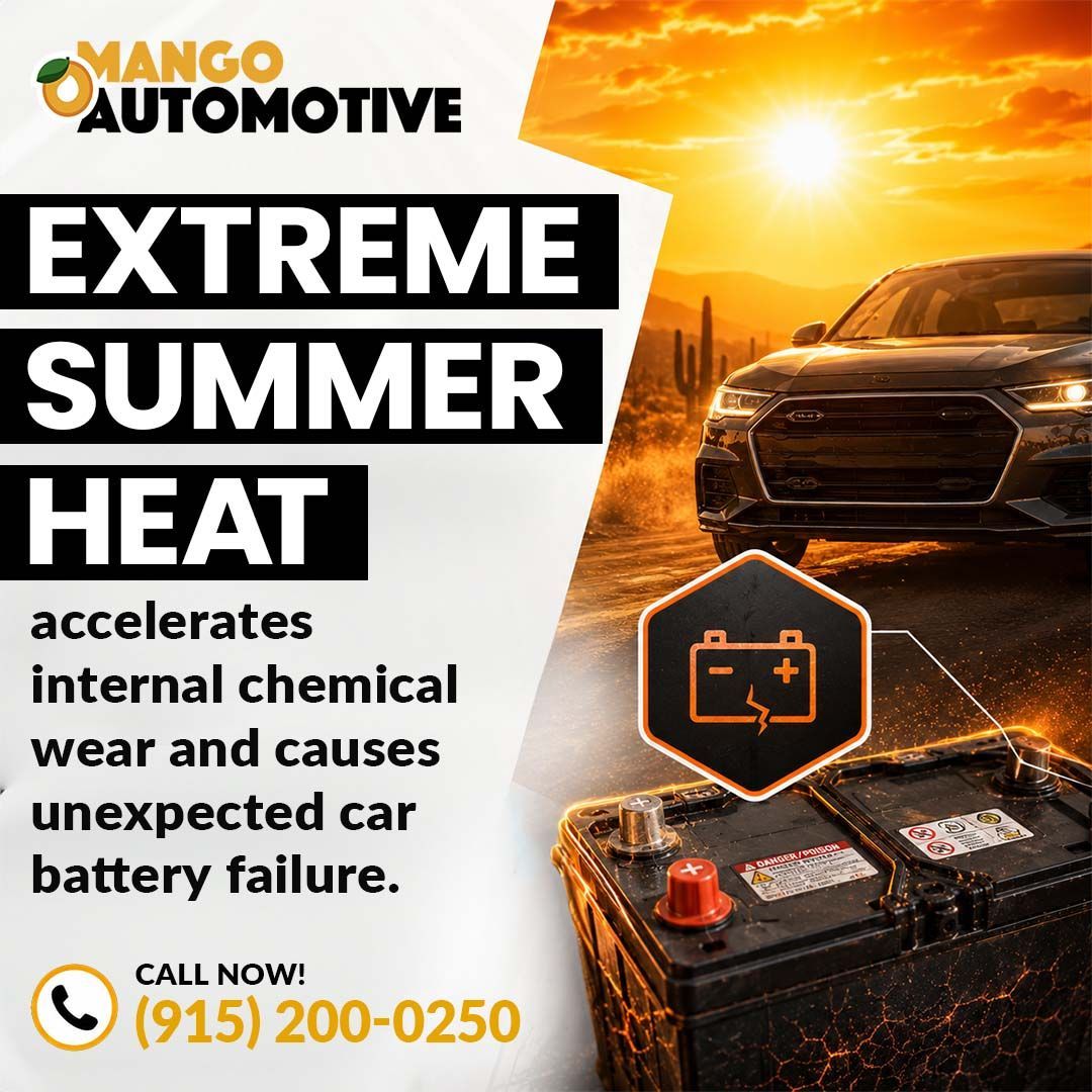 Extreme summer heat causes battery failure- Mango Automotive (Montana)