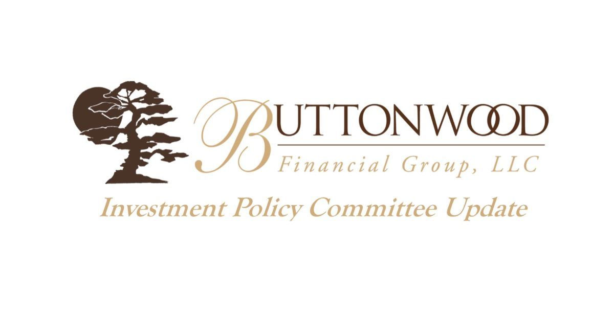 Buttonwood Investment Policy Committee Update