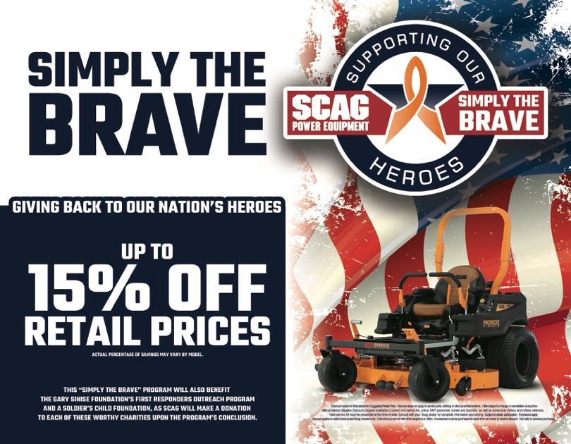 SCAG mower ad: “Simply the Brave,” supporting our heroes, up to 15% off retail prices.