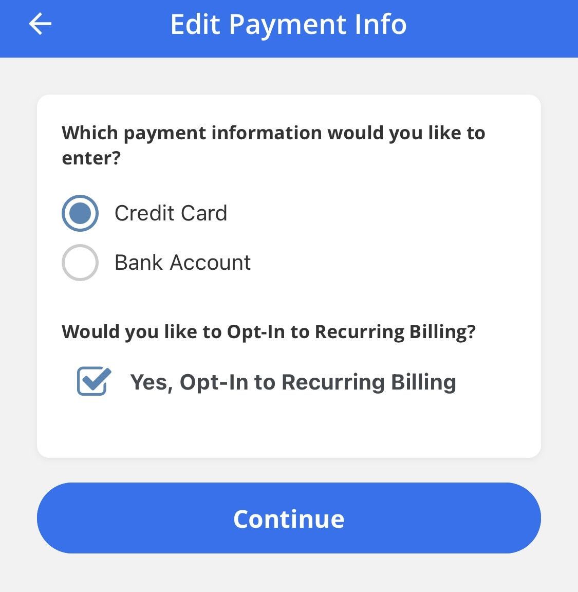 Payment information selection screen: Choose between credit card or bank account. Recurring billing opt-in selected.