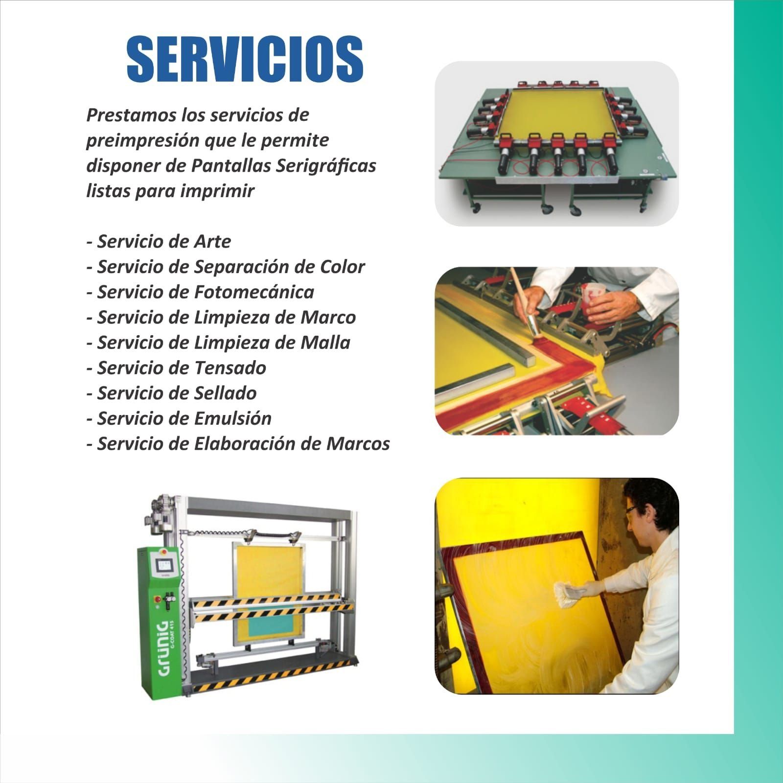 Servicios de serigrafía, con imágenes de equipos y procesos.
