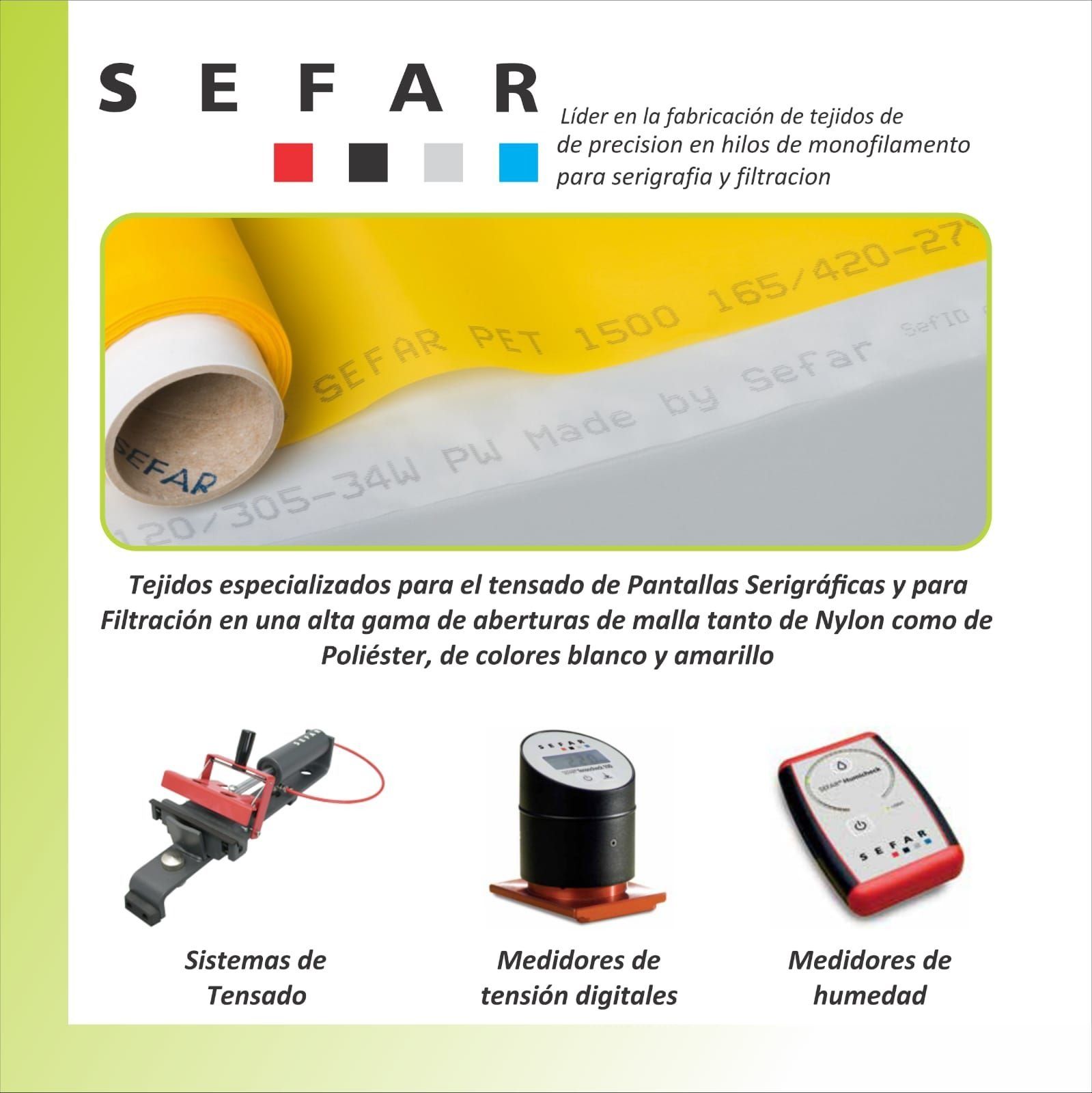 Publicidad de productos Sefar: rollos de tela, sistemas tensores, tensiómetros digitales y medidores de humedad.
