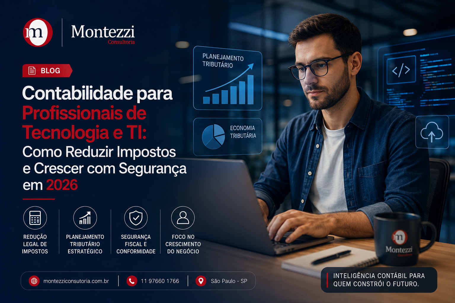 Contabilidade para Profissionais de Tecnologia e TI: Como Reduzir Impostos e Crescer com Segurança em 2026