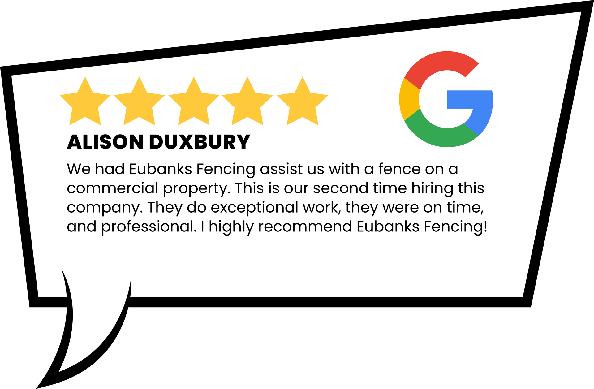 A speech bubble containing a five-star Google review from Alison Duxbury praising Eubanks Fencing for professional work.