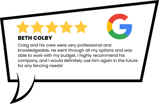 A 5-star Google review from Beth Colby praising Craig's professional and budget-friendly fencing services.