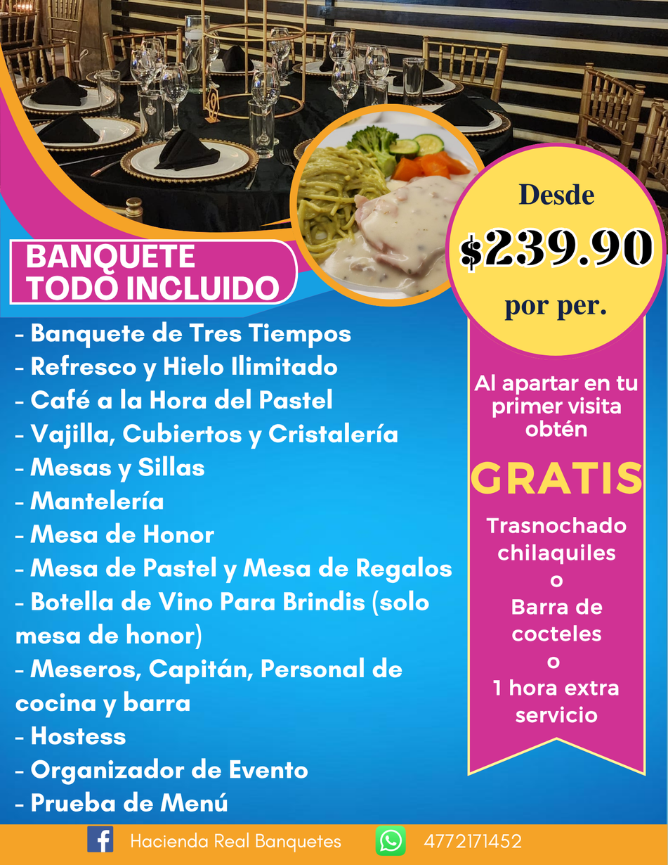 BANQUETES HACIENDA REAL - Banquetes tres tiempos
