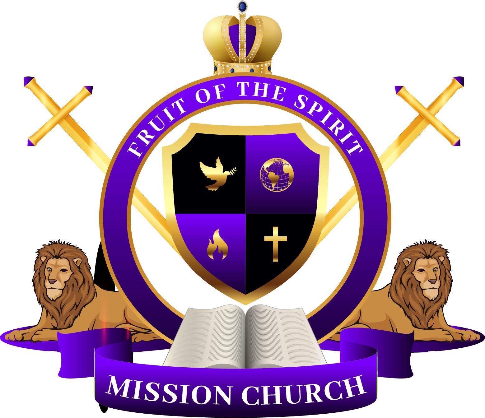 Fruit of the Spirit Mission Church logo with crown, shield, doves, crosses, lions, and open Bible