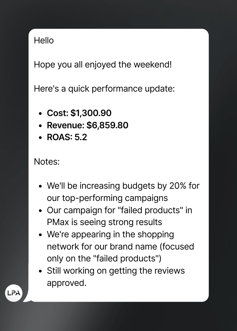 A screenshot of a text message with a quick performance update.