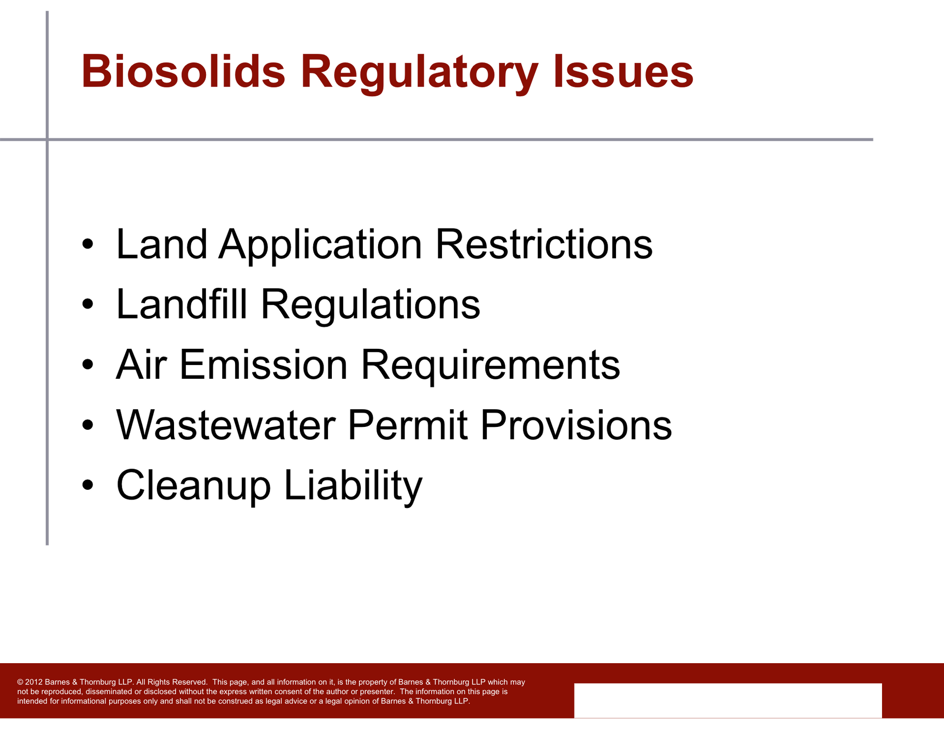 Slide titled “Biosolids Regulatory Issues”