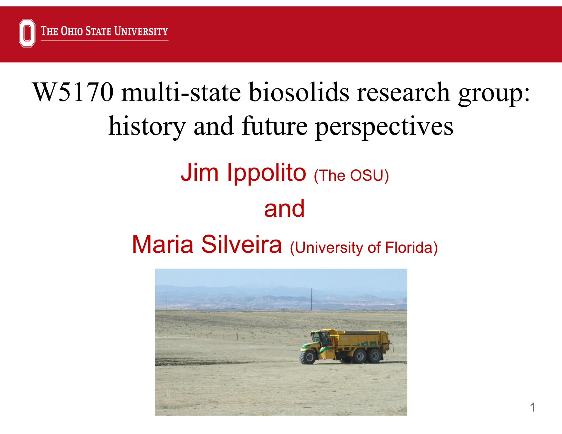 Title slide: W5170 multi-state biosolids research group, with names and a field photo of a yellow truck