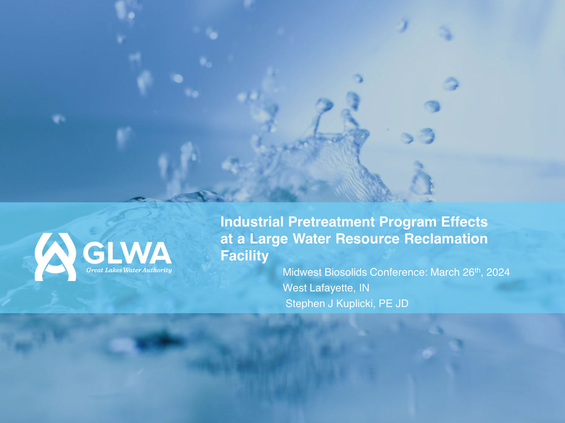 GLWA title slide with blue water splash and text for Industrial Pretreatment Program at a water resource facility