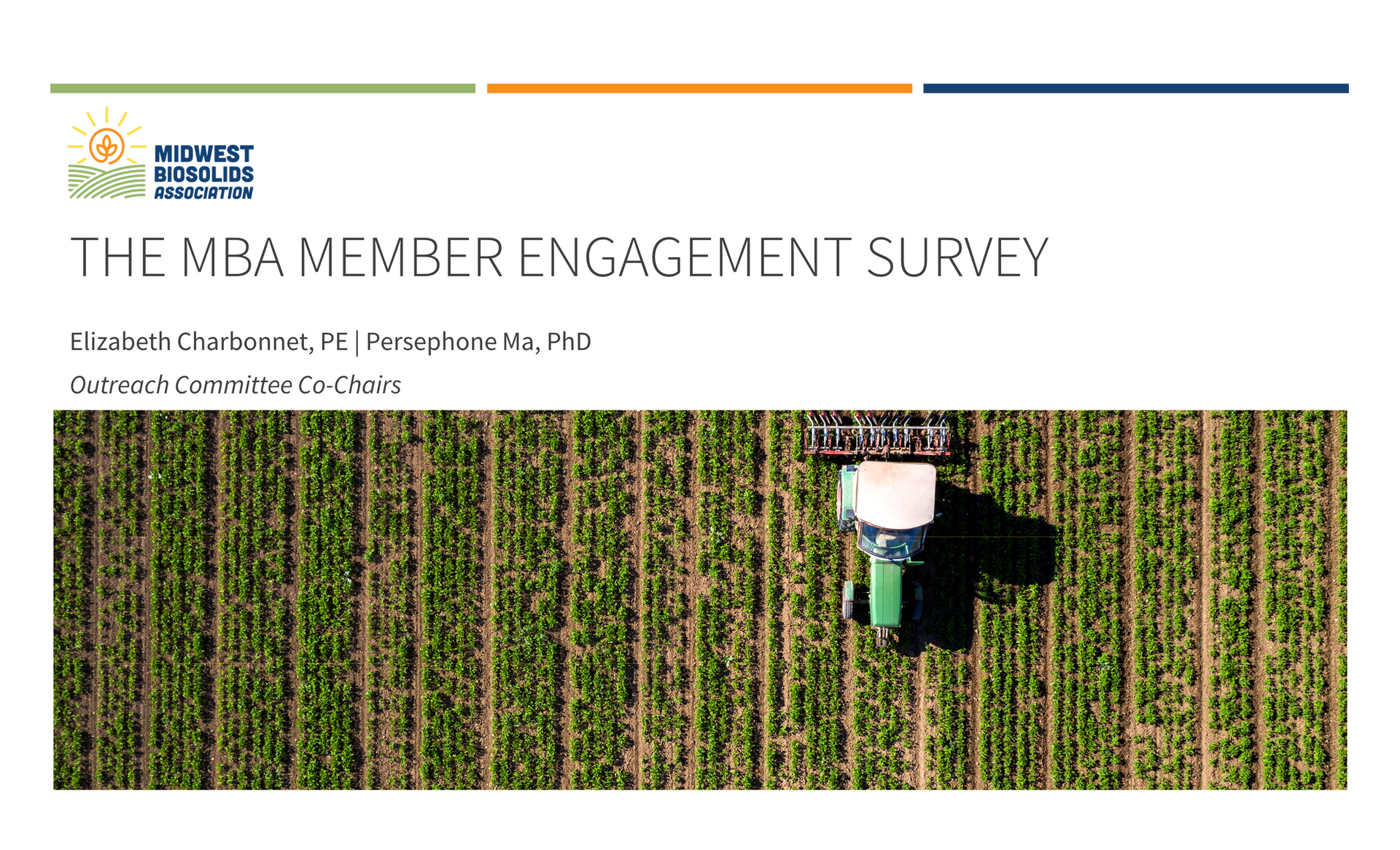 Banner for “The MBA Member Engagement Survey” over a crop field with an aerial view of a person spraying crops
