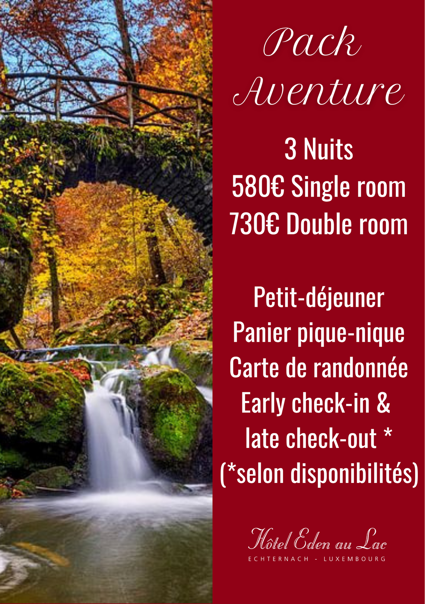 Publicité pour un forfait aventure à l'hôtel Eden on the Lake. Avec un randonneur, 3 nuits.