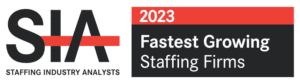 SIA logo and “2023 Fastest Growing Staffing Firms” badge in black, red, and white
