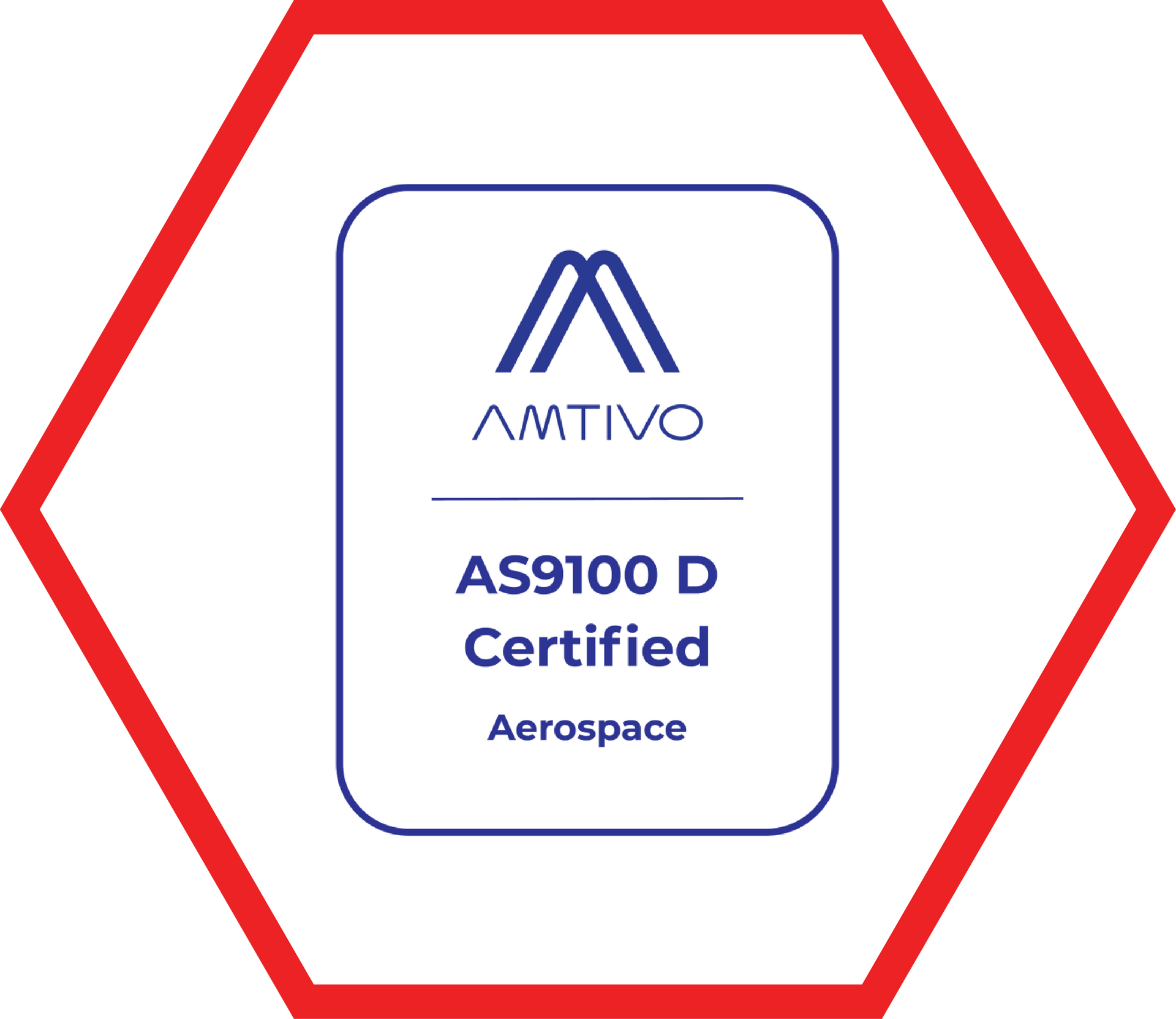 AS9100 D certified aerospace seal with a blue and white logo inside a red hexagon.